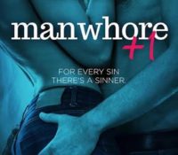 Manwhore +1 (Manwhore #2) by Katy Evans | Review