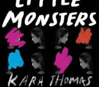 Little Monsters by Kara Thomas | Review
