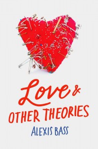 Cover Reveal: Love and Other Theories by Alexis Bass (+ giveaway)