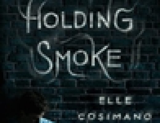 Blog Tour: Holding Smoke by Elle Cosimano | Review + Giveaway