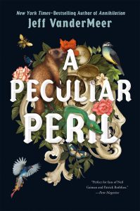 a peculiar peril jeff vandermeer book cover