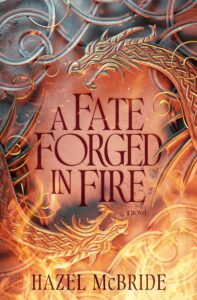 a fate forged in fire by hazel mcbride book cover