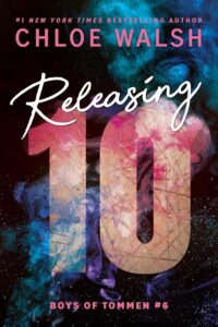 releasing ten by chloe walsh book cover