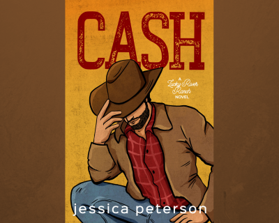 Cash (Lucky River Ranch, #1) by Jessica Peterson